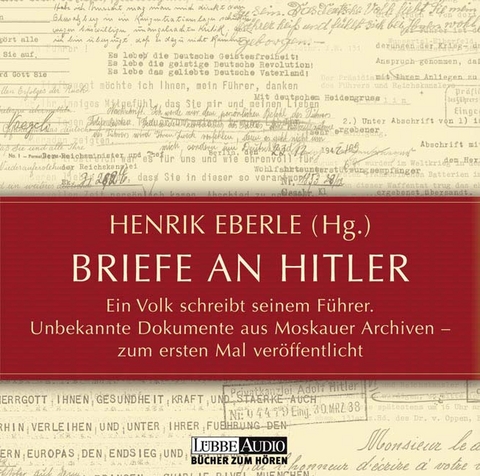 Briefe an Hitler - Henrik Eberle