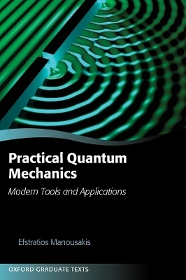Practical Quantum Mechanics