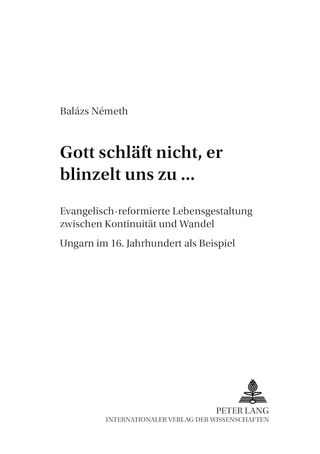 «Gott schläft nicht, er blinzelt uns zu...»