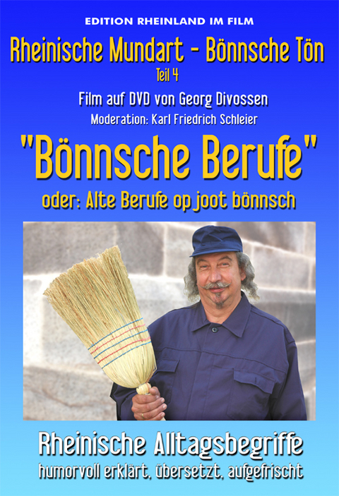 B&ouml;nnsche Berufe - oder: Alte Berufe op joot b&ouml;nnsch - Georg Divossen
