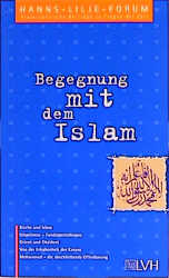 Begegnung mit dem Islam