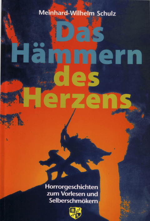 Das H&auml;mmern des Herzens - 
