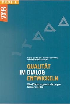 Qualit&auml;t im Dialog entwickeln