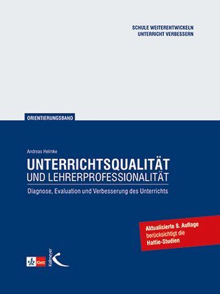 Unterrichtsqualität und Lehrerprofessionalität