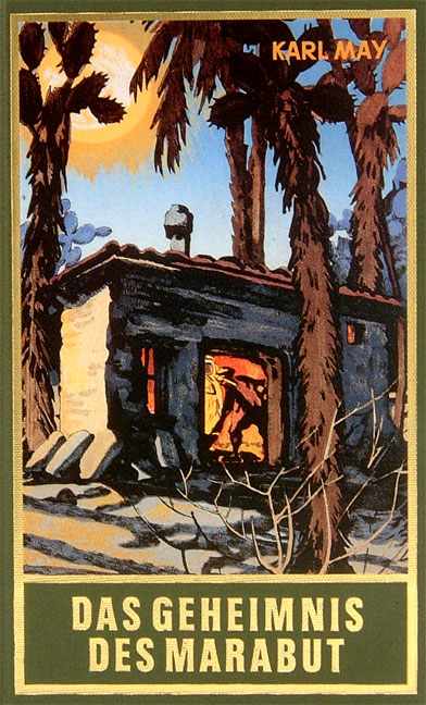 Das Geheimnis des Marabut - Karl May