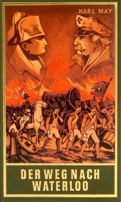 Der Weg nach Waterloo - Karl May