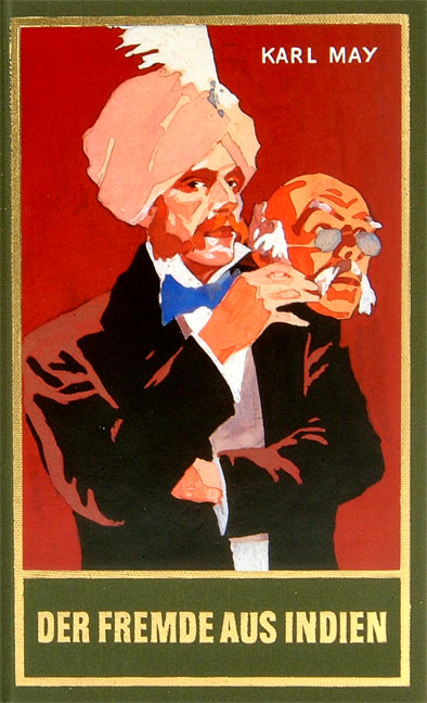 Der Fremde aus Indien - Karl May