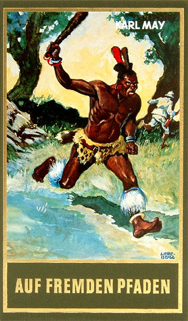 Auf fremden Pfaden - Karl May