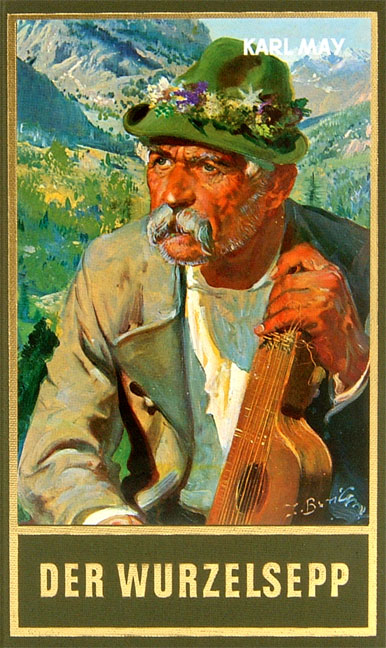 Der Wurzelsepp - Karl May