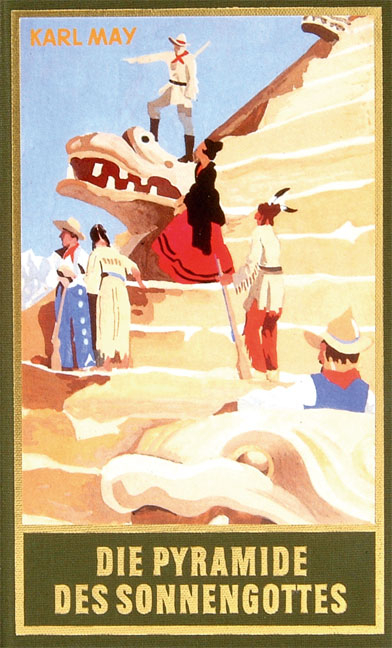 Die Pyramide des Sonnengottes - Karl May
