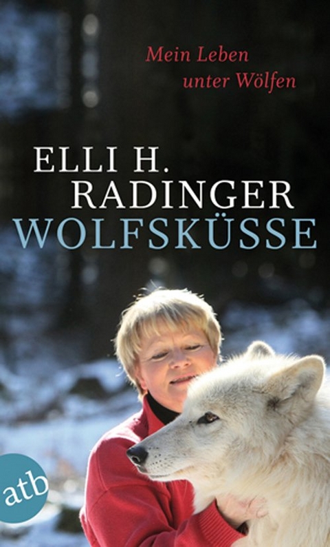 Wolfsk&uuml;sse - Elli H. Radinger