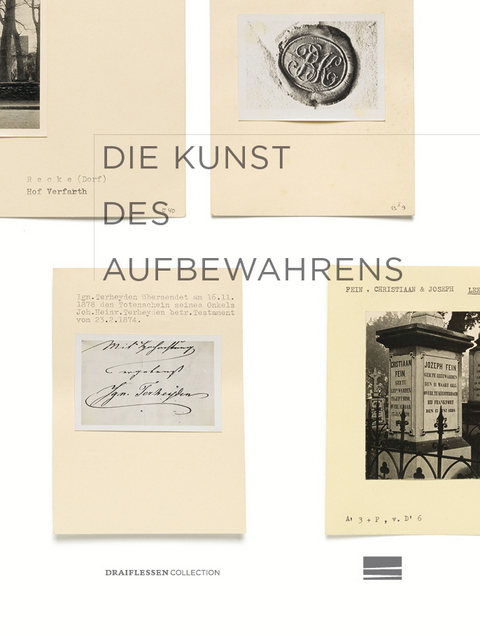 Die Kunst des Aufbewahrens - 