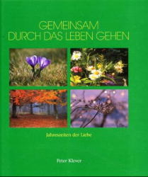 Gemeinsam durch das Leben gehen - Peter Klever