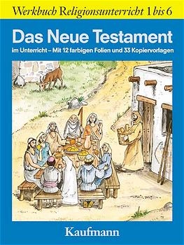 Das Neue Testament im Unterricht - Reinhard Veit