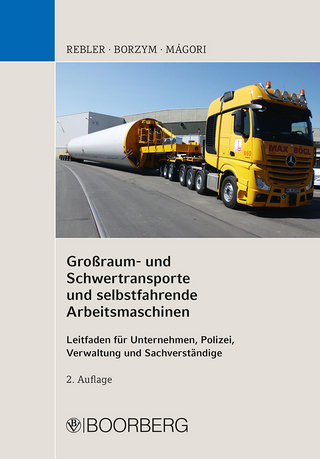 Großraum- und Schwertransporte und selbstfahrende Arbeitsmaschinen