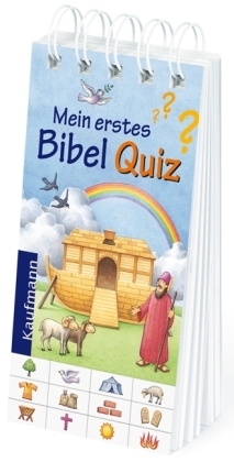 Mein erstes Bibel Quiz - Renate Schupp