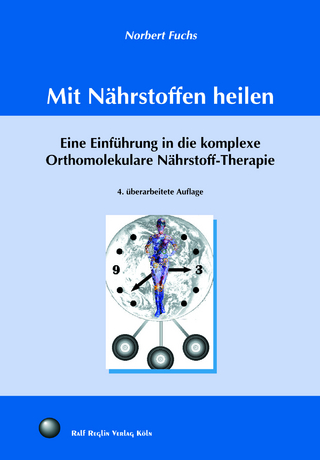 Mit Nährstoffen heilen