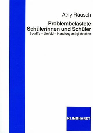 Problembelastete Schülerinnen und Schüler