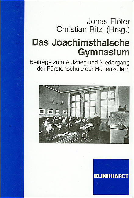 Das Joachimsthalsche Gymnasium - 