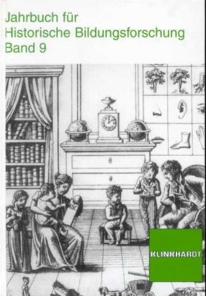 Jahrbuch für Historische Bildungsforschung. Bd.9