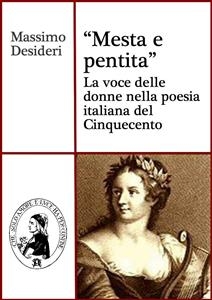 Mesta e pentita - La voce delle donne nella poesia italiana del Cinquecento