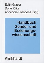 Handbuch Gender und Erziehungswissenschaft - 