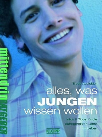Alles, was Jungen wissen wollen - Trude Ausfelder
