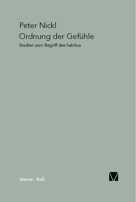 Ordnung der Gef&uuml;hle - Peter Nickl