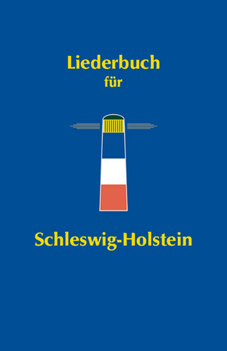 Liederbuch für Schleswig-Holstein