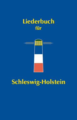 Liederbuch f&uuml;r Schleswig-Holstein