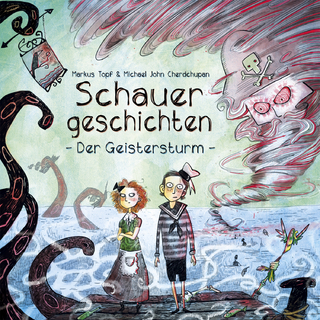 Schauergeschichten 1: Der Geistersturm