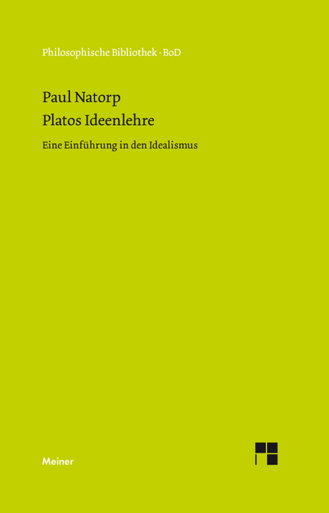 Platos Ideenlehre - Paul Natorp