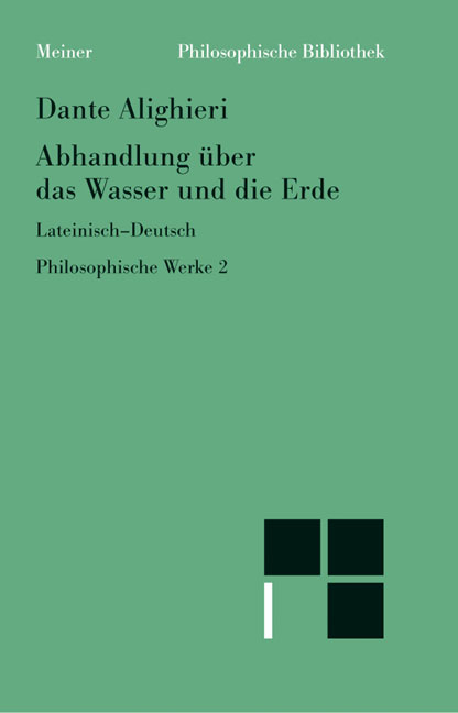 Abhandlung &uuml;ber das Wasser und die Erde -  Dante Alighieri