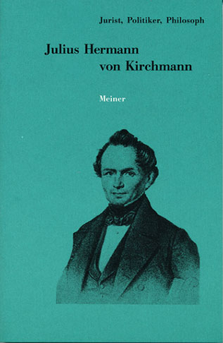 Julius Hermann von Kirchmann - 