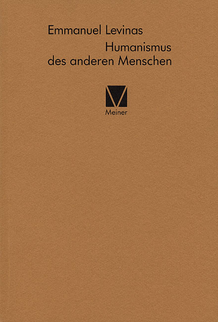 Humanismus des anderen Menschen - Emmanuel Levinas