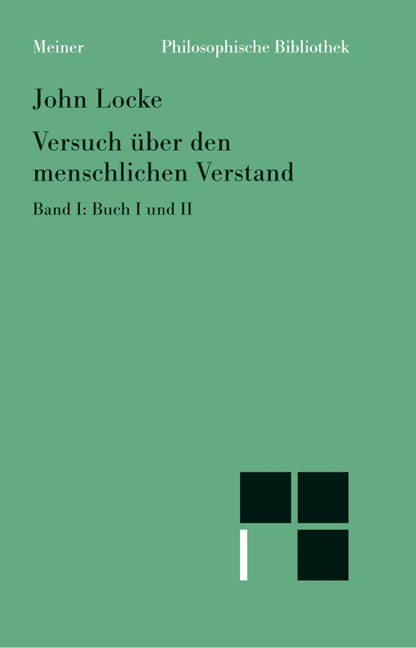 Versuch &uuml;ber den menschlichen Verstand. Band I - John Locke