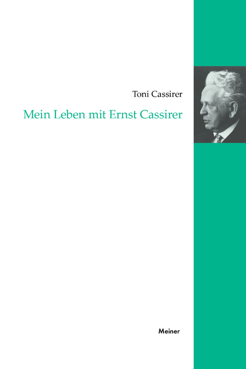 Mein Leben mit Ernst Cassirer - Toni Cassirer