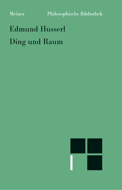 Ding und Raum - Edmund Husserl