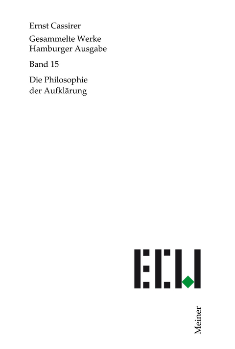 Die Philosophie der Aufkl&auml;rung - Ernst Cassirer