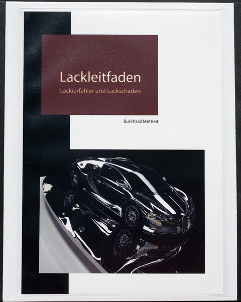P&C Lackleitfaden - Burkhard Metheit