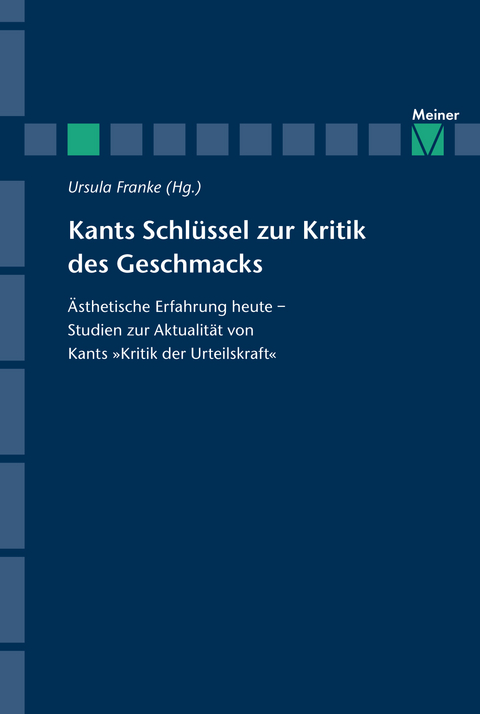 Kants Schl&uuml;ssel zur Kritik des Geschmacks - 