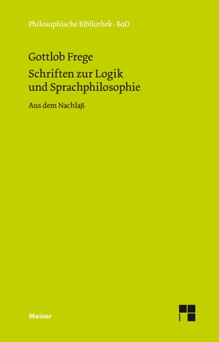 Schriften zur Logik und Sprachphilosophie