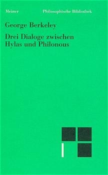 Drei Dialoge zwischen Hylas und Philonous - George Berkeley