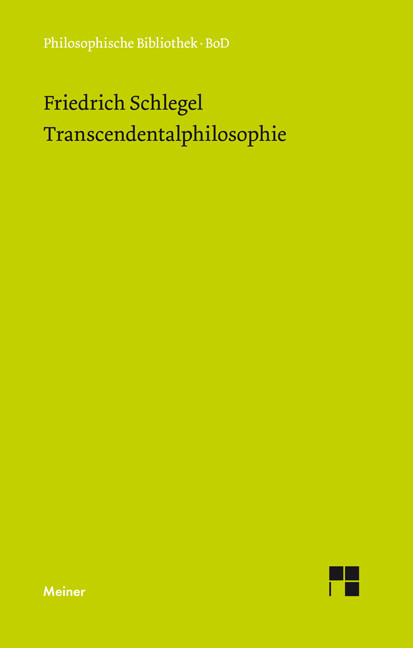 Transcendentalphilosophie - Friedrich Schlegel