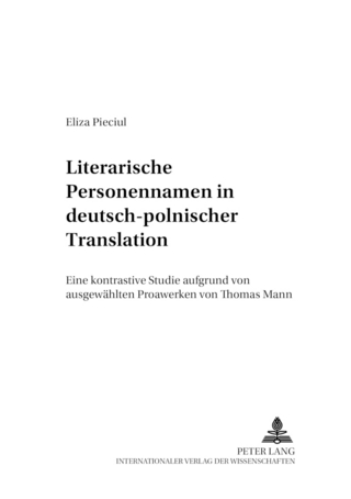 Literarische Personennamen in deutsch-polnischer Translation