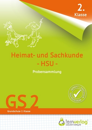 Übungsheft - Probensammlung Grundschule Heimat- und Sachkunde 2. Klasse