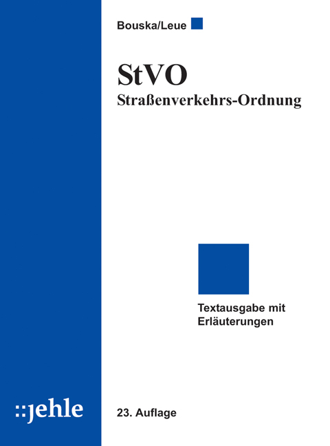 StVO Stra&szlig;enverkehrs-Ordnung - 