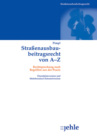 Straßenausbaubeitragsrecht von A-Z, 1 CD-ROM