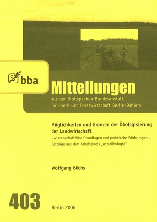Möglichkeiten und Grenzen der Ökologisierung der Landwirtschaft