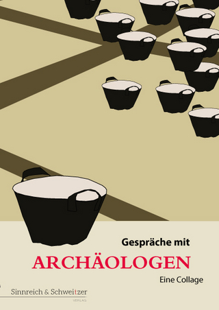 Gespräche mit Archäologen